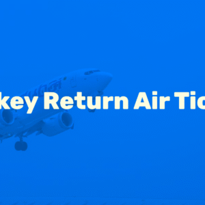 Turkey Return Air Ticket (PK → IST)