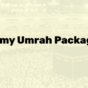 Economy Umrah Package 2025